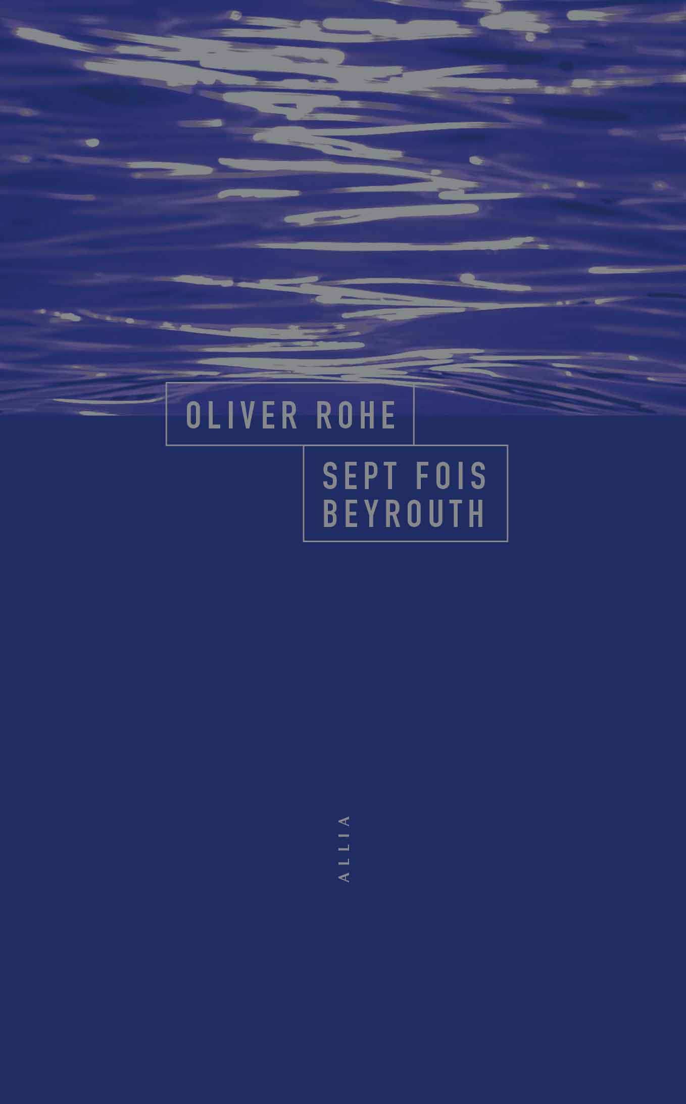 Sept fois Beyrouth