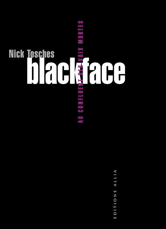 Blackface – Au confluent des voix mortes