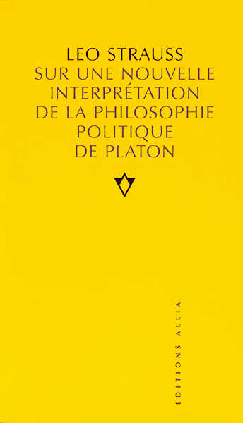 Sur une nouvelle interprétation de la philosophie politique de Platon