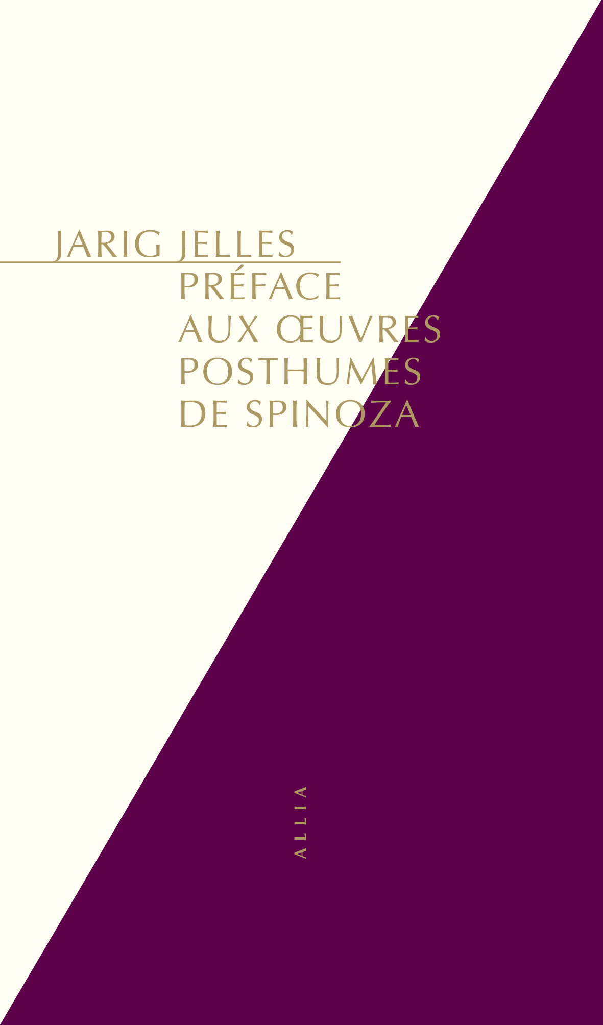 Préface aux Œuvres posthumes de Spinoza