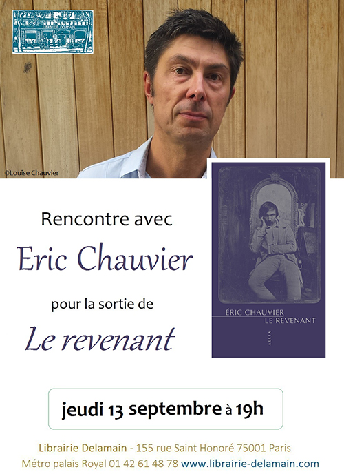 ‘‘Le Revenant’’ : rencontre avec Éric Chauvier à la librairie Delamain