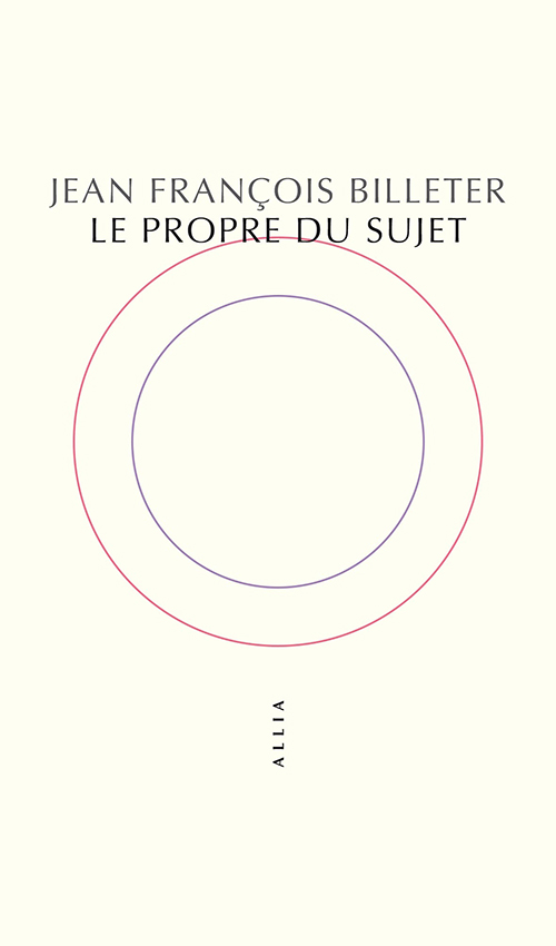En librairie ce jour : cinq ouvrages de Jean François Billeter