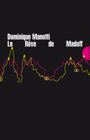 Les Matins de France Culture : Dominique Manotti sur Madoff