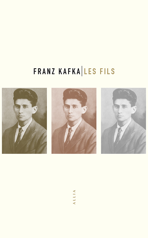 En librairie : “Les Fils” de Franz Kafka !