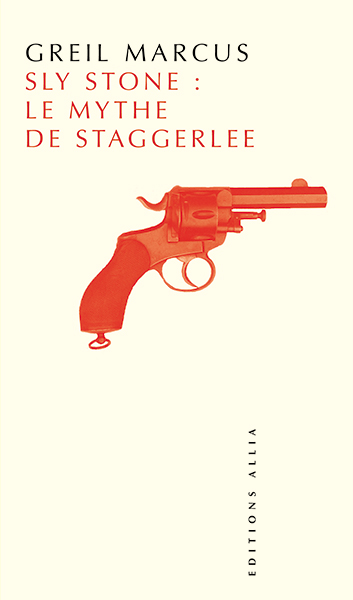 Sly Stone : le mythe de Staggerlee